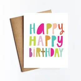 Happy Happy Birthday Card