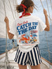 Catch of the Day Tee