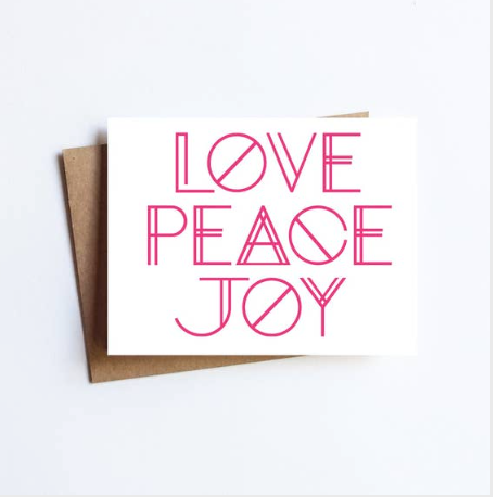 Love Peace Joy Card