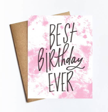 Best Birthday Ever Card