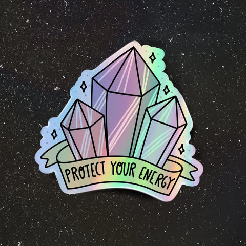Protect Your Energy Sticker